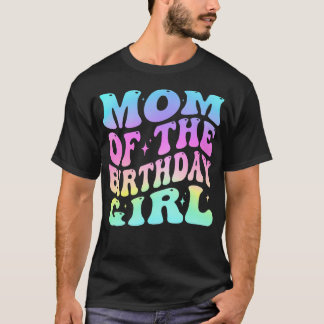 Mamma till födelsedagsflickan Groovy Tie Dye för M T Shirt