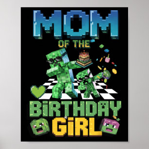 Mamma till födelsedagsflickan Rolig Pixel-datorgra Poster
