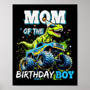 Mamma till födelsedagsgrabben monstertruck dinosau poster