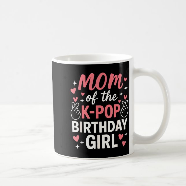Mamma till K P födelsedagsflicka koreanska P-älska Kaffemugg (Höger)