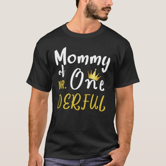 Mamma till Mr Onederful  Första One Derful Matchan T Shirt (Framsida)