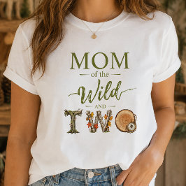 Mamma till vilda och två födelsedags t-shirts för