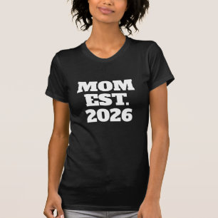 Mamma Upprättade Ny Mamma Present T-Shirt