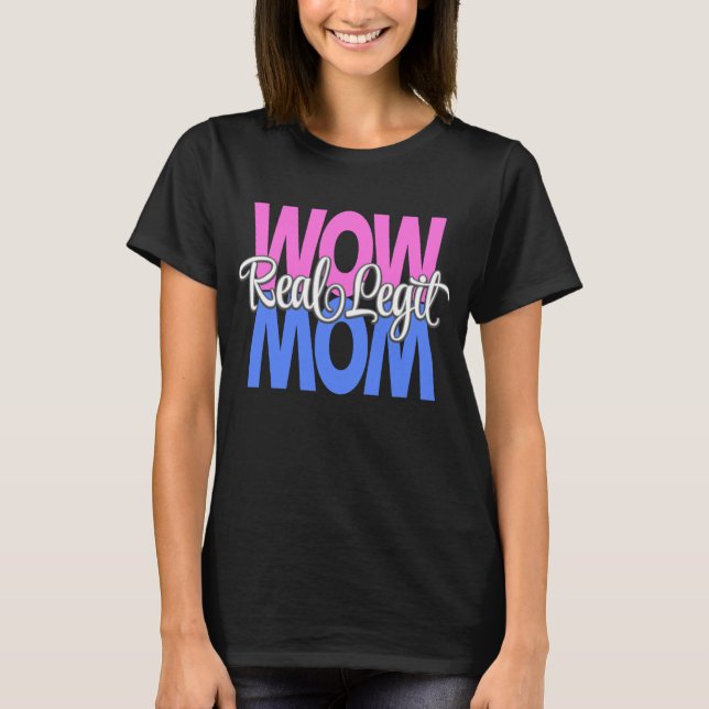 Mamma-utskrift av äkta Wow (Rosa, blått, vitt) T Shirt (Framsida)