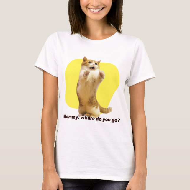Mamma, vart ska du gå? t shirt (Framsida)
