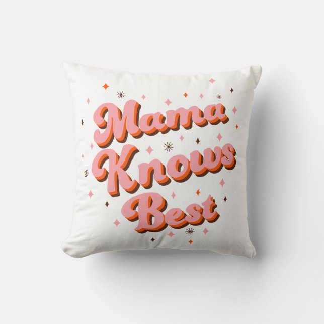 Mamma Vet Bäst Rosa Brun Rolig Retro Typografi Kudde (Framsida)