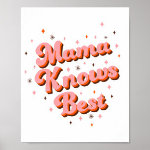Mamma vet bäst Rosa Brunt Roligt Retro Boktryck Poster