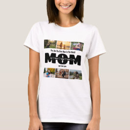 Mamma Vi älskar dig – Mors dag 6 Foto Collage T Shirt