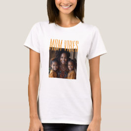 Mamma Vibes anpassningsbar foto T Shirt