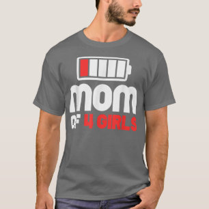 Mamma vid 4 Girls Funny Mors dag T-Shirt Copy Co.