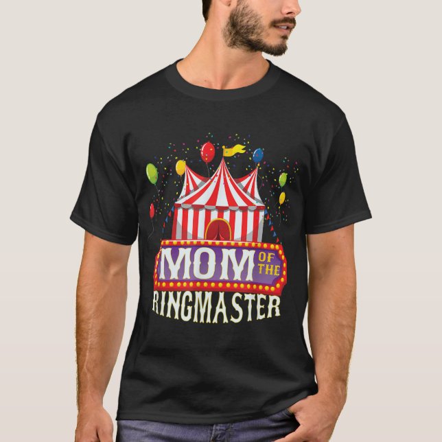 Mamma vid födelsedag Ringmaster Kids Circus Party  T Shirt (Framsida)