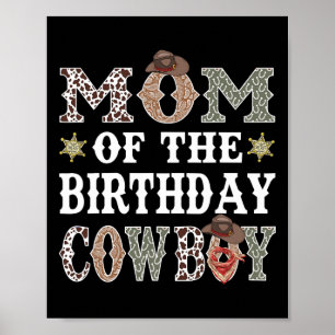 Mamma vid födelsedagen Cowboy Rodeo Mamma Poster