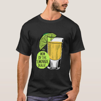 Mamma vid Lemonade Dealer Lemonade Dealer Juice T Shirt