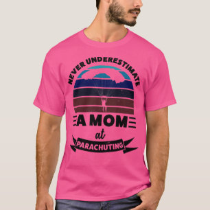 Mamma vid Parachuting Lundny Gift-fru Kvinnor T Shirt