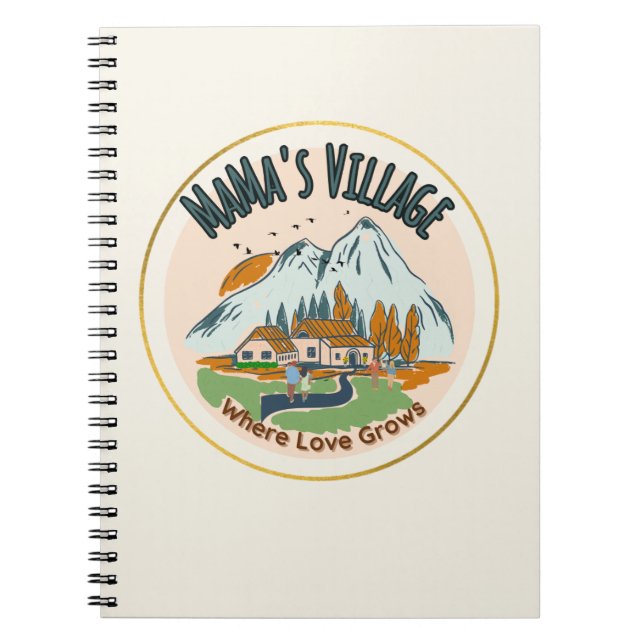Mamma Village: Där Kärlek Grows Anteckningsbok (Framsidan)