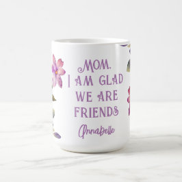 Mamma Violet "Glad we are Friends" Mugg