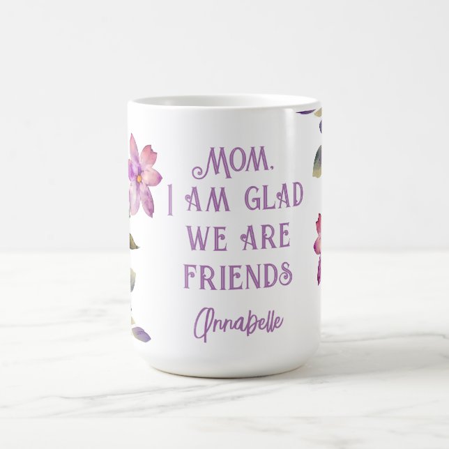 Mamma Violet "Glad we are Friends" Mugg (Center)
