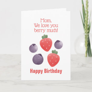 Mamma we Kärlek Du Berry, mycket födelsedag Kort