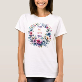 Mamma we kärlek du t shirt