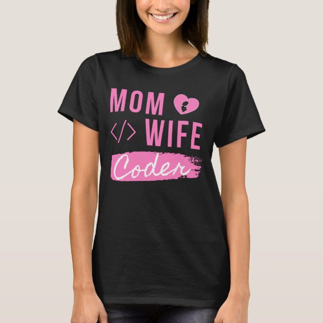 MAMMA WIFE CODER - CODER MAMMA T SHIRT (Framsida)