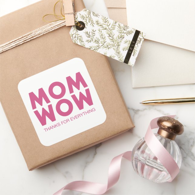 Mamma, Wow! Fyrkantigt Klistermärke (Gifting)