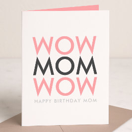 Mamma Wow | Mor Birthday Modern Rosa Toppen Cute Kort
