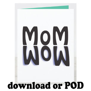 Mamma Wow Mors dag Kort