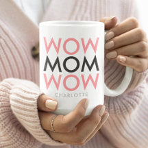 Mamma Wow | Mors dag Namn Modern Toppen Rosa Cute
