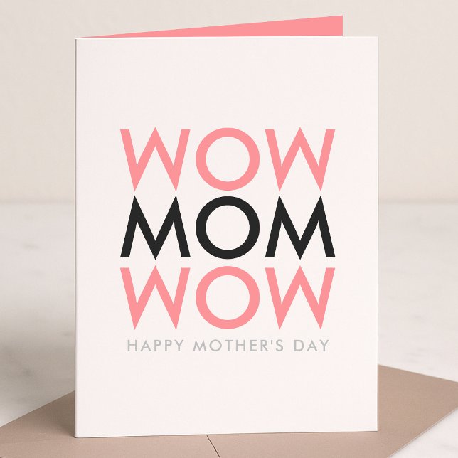 Mamma Wow | Mors dag Namn Modern Toppen Rosa Cute Kort (Skapare uppladdad)
