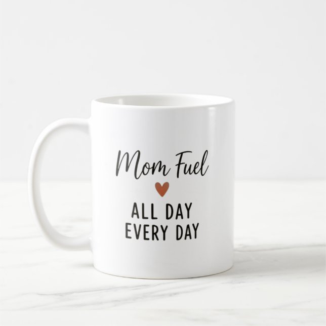 Mammabränsle Hela Dagen Varje Dag Rolig Typografi Kaffemugg (Vänster)