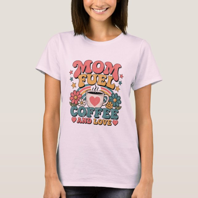 Mammabränsle Kaffe Kärlek retro morsdagspresent T Shirt (Framsida)