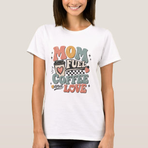 mammabränsle kaffe och kärlek retro mors dag-gåva t shirt