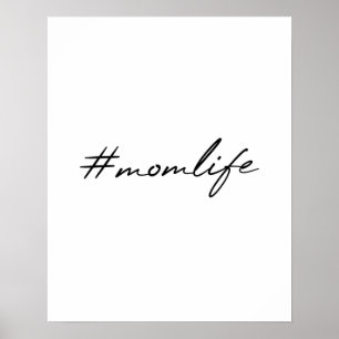 #MammaLife   Moderskap Modern Script Mors dag Poster