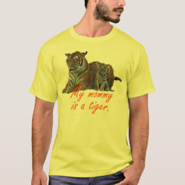 Mamman är en liten tiger - t-shirt