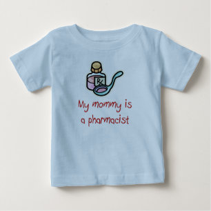 Mamman är en PharmacistbabyT-tröja T Shirt