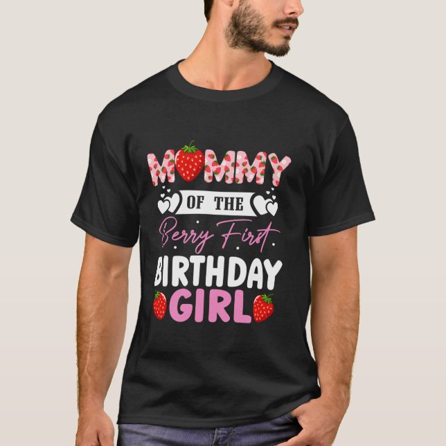 Mamman av Berry First Birthday Girl Sweet Straw T Shirt (Framsida)