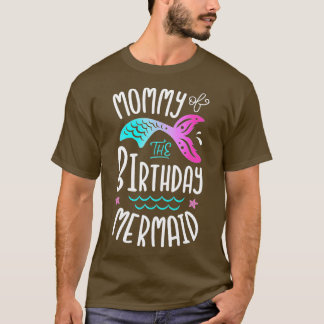 Mamman av födelsedagsdagen Sjöjungfru ger kvinnor  T Shirt