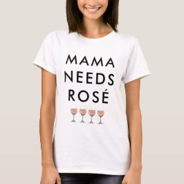 Mamman behöver den Rosé moderskapT-tröja Tee