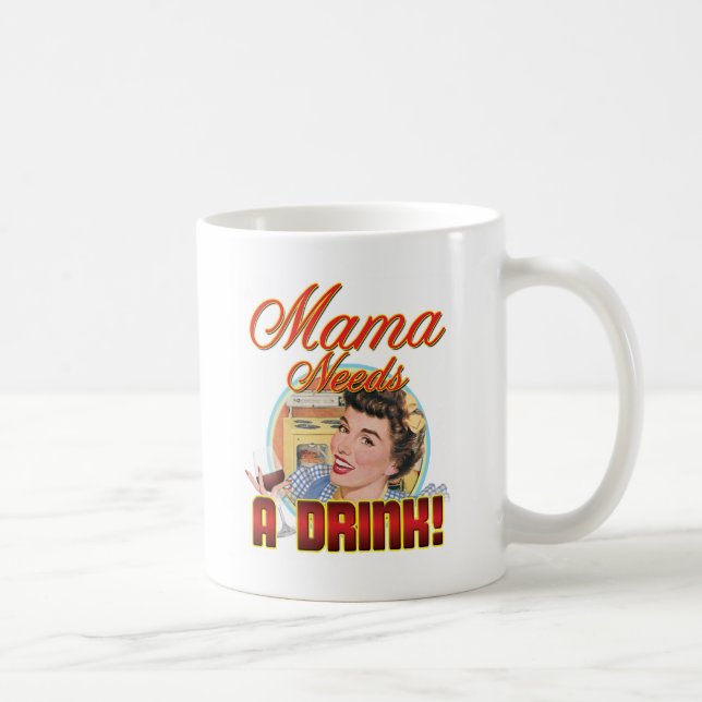 Mamman behöver en drink kaffemugg (Höger)