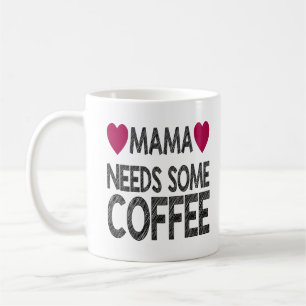 Mamman behöver lite kaffe med kriteffekt och hjä kaffemugg