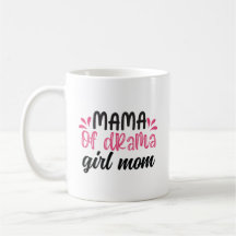 Mamman Drama, Girl Mamma
