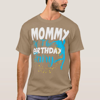 Mamman Fairy Fantasy Birthday Squad T Shirt