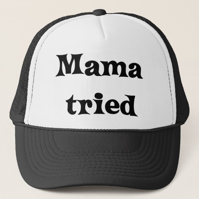 Mamman har provats truckerkeps (Framsida)