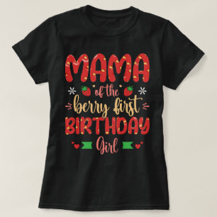 Mamman i Berry First Birthday Girl Funny Mor T Shirt