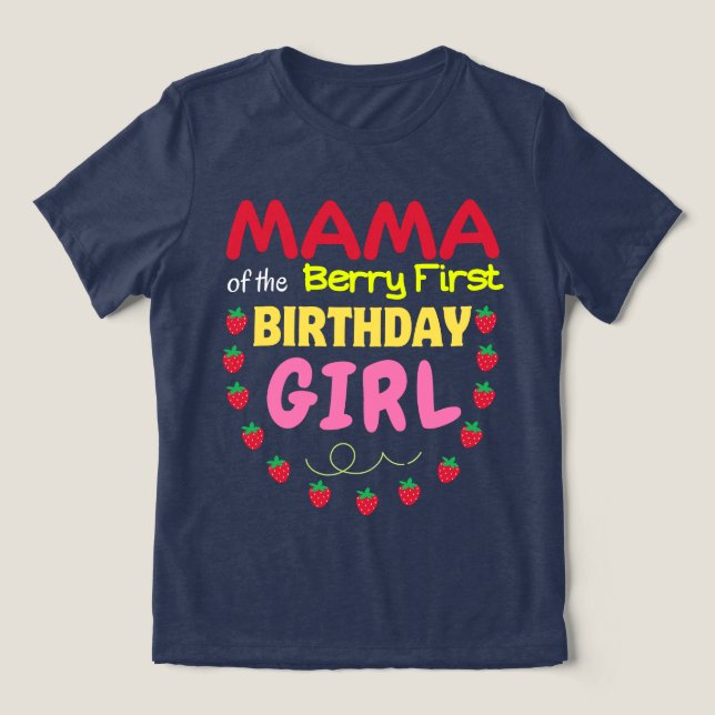 Mamman i Berry First Birthday of Girl T Shirt (Design Framsida)