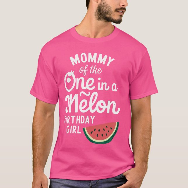 Mamman i en Melon Birthday Girl Watermel T Shirt (Framsida)