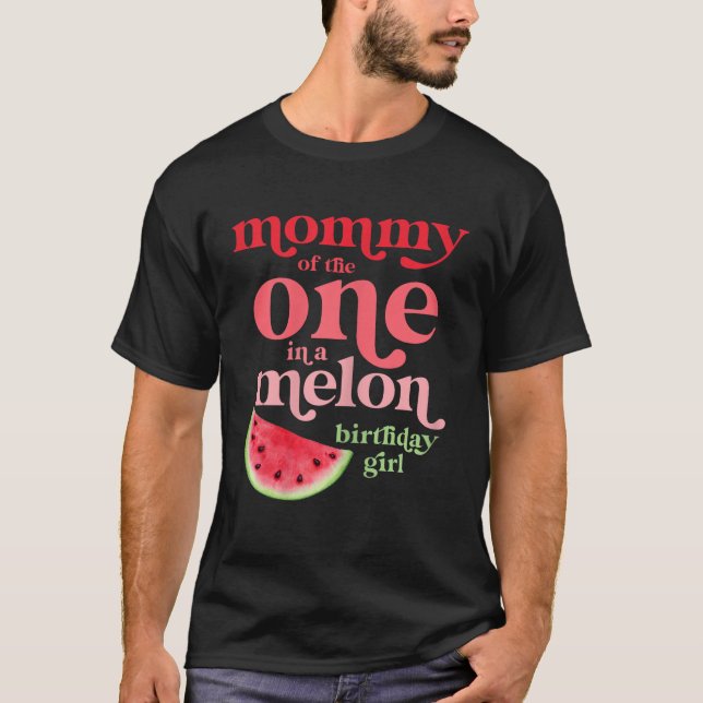 Mamman i en Melon Birthday Girl Watermel T Shirt (Framsida)