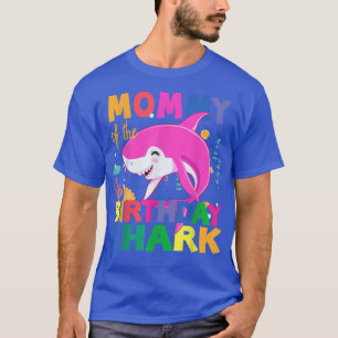Mamman på födelsedagssessionens Mamma för haj T Shirt