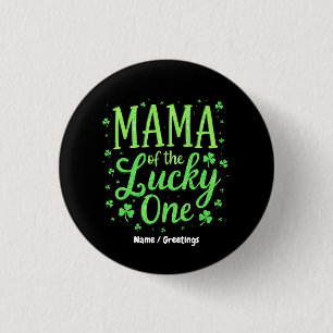 Mamman till Lucky One St. Patrick's Day Knapp