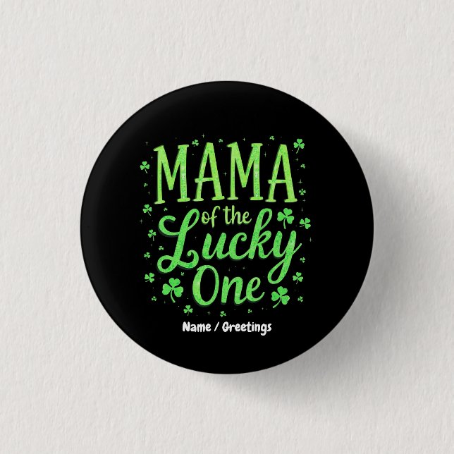 Mamman till Lucky One St. Patrick's Day Knapp (Framsida)